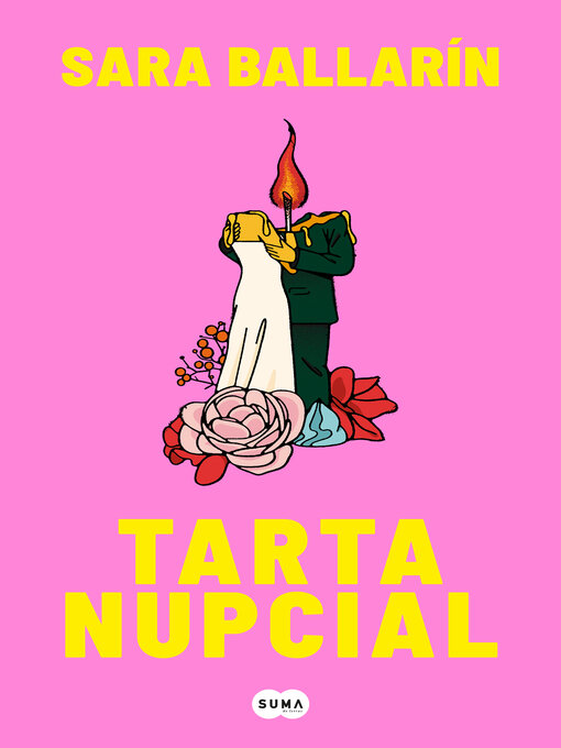 Title details for Tarta nupcial by Sara Ballarín - Available